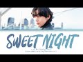 BTS V - Sweet Night (ITAEWON CLASS OST Part.12) Lyrics