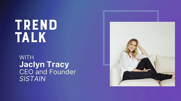 Trend Talk: Curating Sustainability for the Millen...