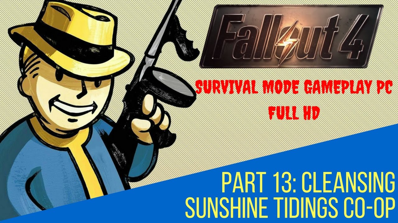 Fallout 4 Survival Gameplay PC (Full HD) Part 13 - YouTube
