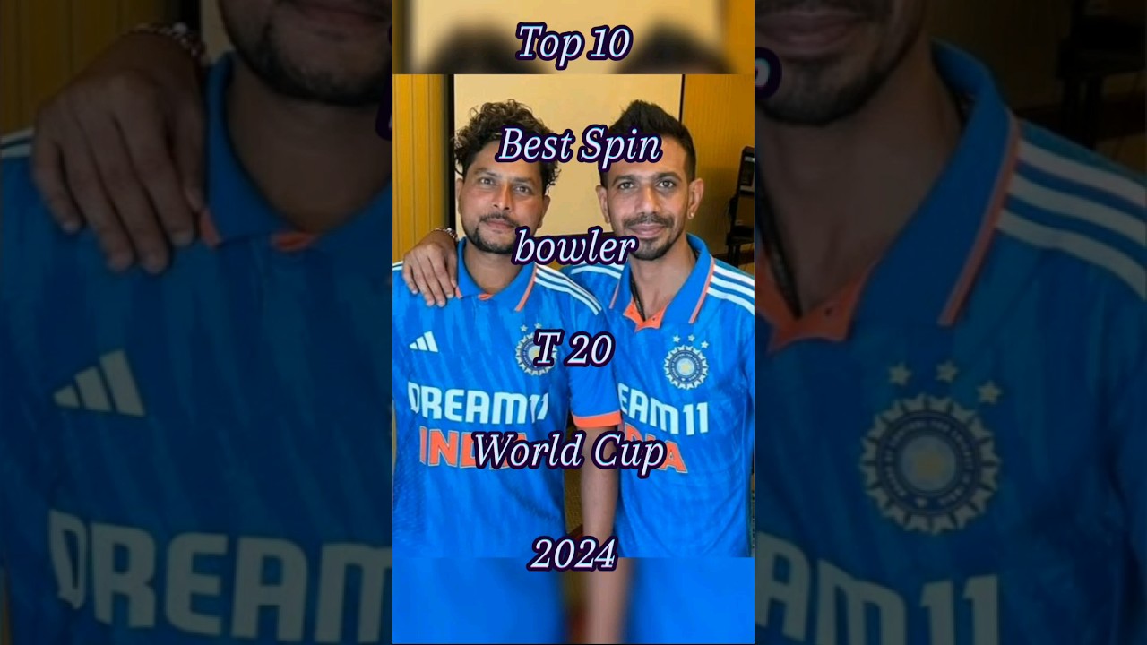 Top 10 Best Spin Bowler T20 World Cup 2024 
