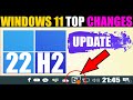 Windows 11 update 22h2: Top changes