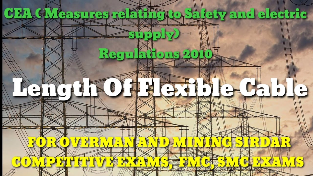 Length of flexible cable as per CEA 2010 (CENTRAL ELECTRICITY AUTHORITY) 