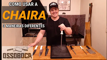 Como se utiliza a chaira?