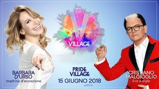 Barbara D'Urso e Cristiano Malgioglio ospiti di apertura del Pride Village 2018