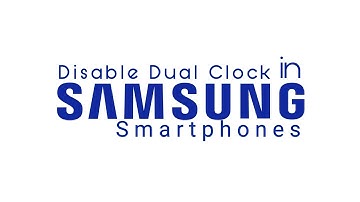 How to Remove Dual Clock from LockScreen in Samusung Smartphone
