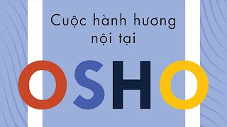 [Sách Nói] Cuộc Hành Hương Nội Tại - Chương 1 | Osho #promovideo