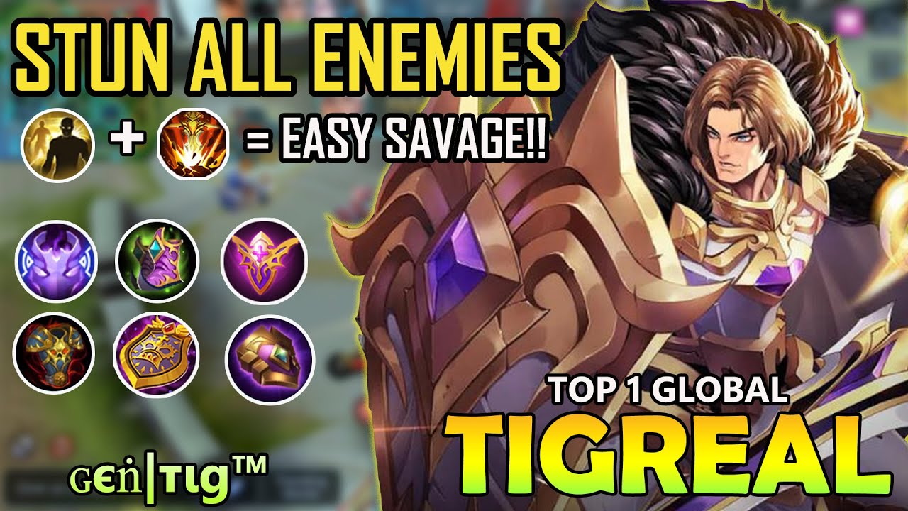 Tigreal Easy Savage Tigreal Best Build Top Global Tigreal Mobile Legends Youtube