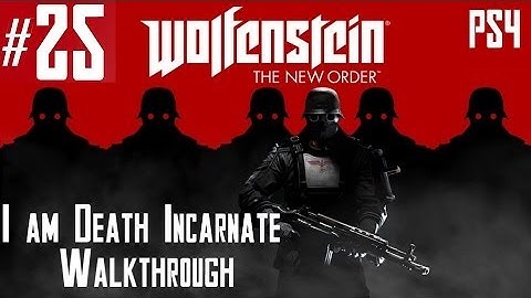 Wolfenstein: The New Order - Hard Walkthrough - Part 25 - Chapter 12 - Gibraltar Bridge 1/2