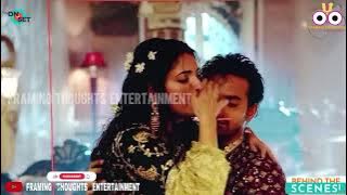PART 2 ROMANTIC SCENE OF ARJUN & KASHVI || YEH HAI CHAHATEIN || BEHIND THE SCENE