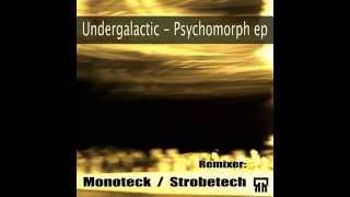 Celebrity Undergalactic - Psychomorph (Strobetech Remix) Wealth