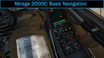 DCS World: Mirage 2000C Basic Navigation