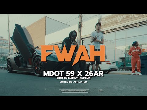 Mdot 59 x 26AR - FWAH (Official Music Video)