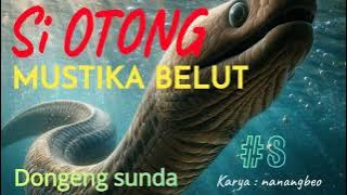 Dongeng sunda MUSTIKA BELUT seri #8