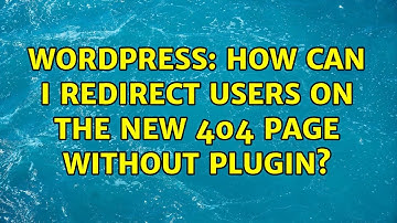 Wordpress: How can I redirect users on the new 404 page without plugin?