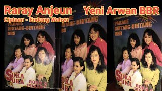 BINTANG - BINTANG BBR - Yeni Arwan - Raray Anjeun  - Album Bintang BBR