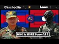 Cambodia vs Laos military power Comparison 2021 | Cambodia vs Loas Military 2021