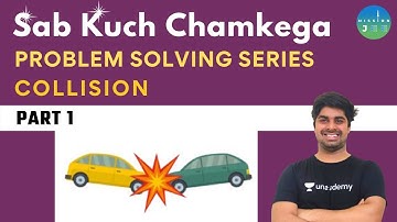 Problem Solving Series: Collision | Part 1 | Mission JEE | Ritvik Bagrecha