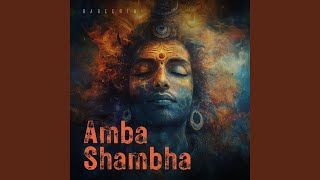 Amba Shambha (feat. RareErth)