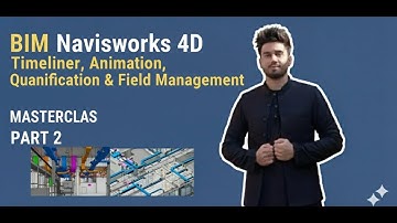 BIM Navisworks 4D Timeliner, Animation, Quantification & Field Management Masterclass ER HashirVani