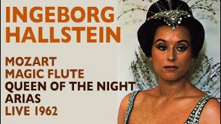 Ingeborg Hallstein - Mozart: MAGIC FLUTE, Queen of the Night arias, 1962, High Fs