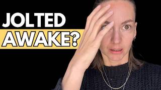 Hypnic Jerks: Why you JERK AWAKE when falling asleep (and how to stop it)