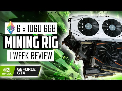 GTX 1060 6GB Mining Rig 1 Week Review - Hashrate, Profits u0026 Power Consumption