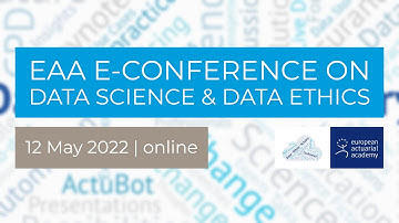 EAA e-Conference on Data Science & Data Ethics | 12 May 2022