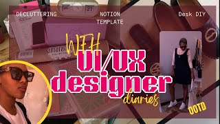 WFH UX UI DESIGNER diaries | Diary Entry 04| DECLUTTERING | NOTION  | desk DIY | desk accessories