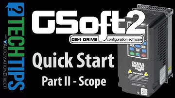 DURApulse GS4 VFD GSoft2: Part 2 - Use the Scope Feature from AutomationDirect