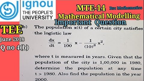 BSc Mathematics| IGNOU | MTE14 |JuneTEE 2018 | Q No 4(b) |  Mathematical Modelling | BDP| IQ|