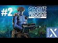 ROGUE TROOPER REDUX #2