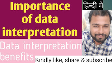 Data interpretation importance | benefits of data analysis | data interpretation | data analysis