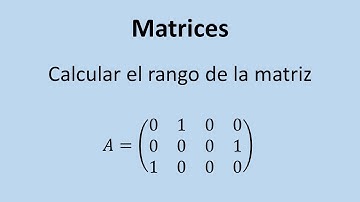 Cálculo del rango de una matriz - Ejercicio 05 - paso a paso