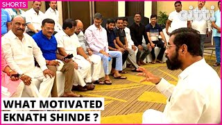 Why exactly did Eknath Shinde rebel ?