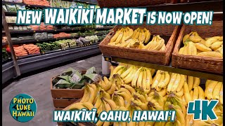 New Waikiki Market is Now Open January 13, 2023 Oahu Hawaii ワイキキ ハワイ