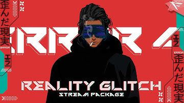 Reality glitch | Twitch overlay and alerts stream pack for OBS Studio, Streamlabs and Streamelements