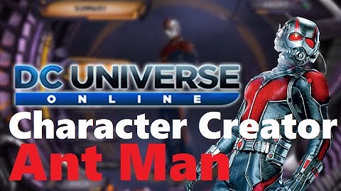 Ant Man- DCUO Character Creator