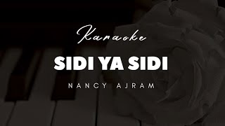 Download Lagu Sidi Ya Sidi | Nancy Ajram سيدي يا سيدي Karaoke MP3 Download Lagu Sidi Ya Sidi | Nancy Ajram سيدي يا سيدي Karaoke MP3