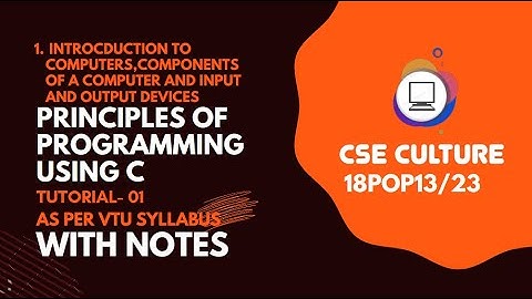 Introduction to Computers vtu first year c programming Engineering Computer science 22POP13/23