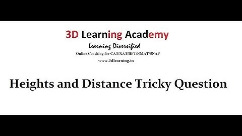 Heights and Distance tricky Question: 3D Learning Academy