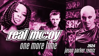 Real McCoy - One More Time (Jason Parker 2024 Remix) #eurodance #90sdance #dancemusic