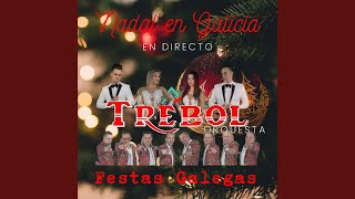 Festas Galegas - Nadal en Galicia (En Directo)