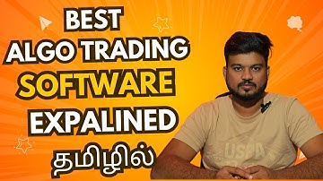 Best Algo Trading Software Explained in Tamil | How Automated Trading Systems Work?