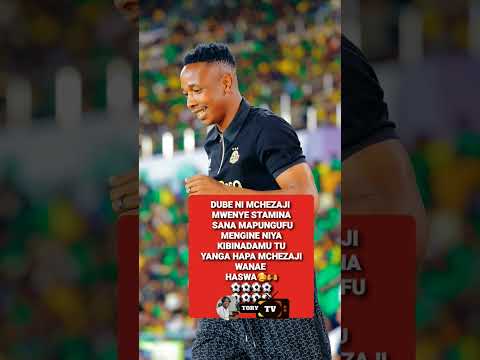 HUYU DUBE HUYU HAJAWAI KUKWAMA KABISA