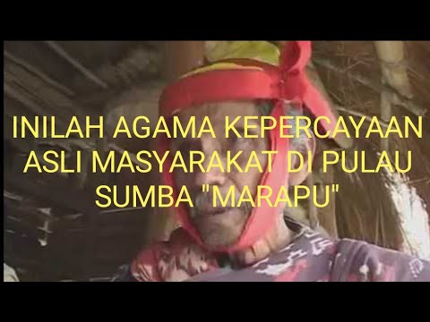 Kepercayaan Asli Masyarakat Sumba "MARAPU"  Ajaran Parah Leluhur