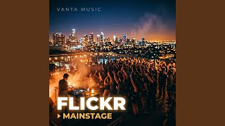FLICKR (Mainstage)