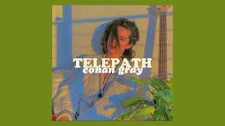 Conan Gray - 'Telepath' Lyrics