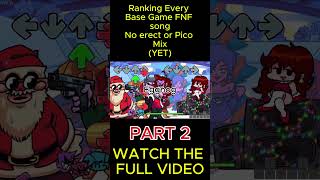 RANKING EVERY BASE GAME FNF SONG (No Erect or Pico Mix Yet.)(Pt 2)