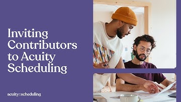 Inviting Contributors | Acuity Scheduling Tutorial