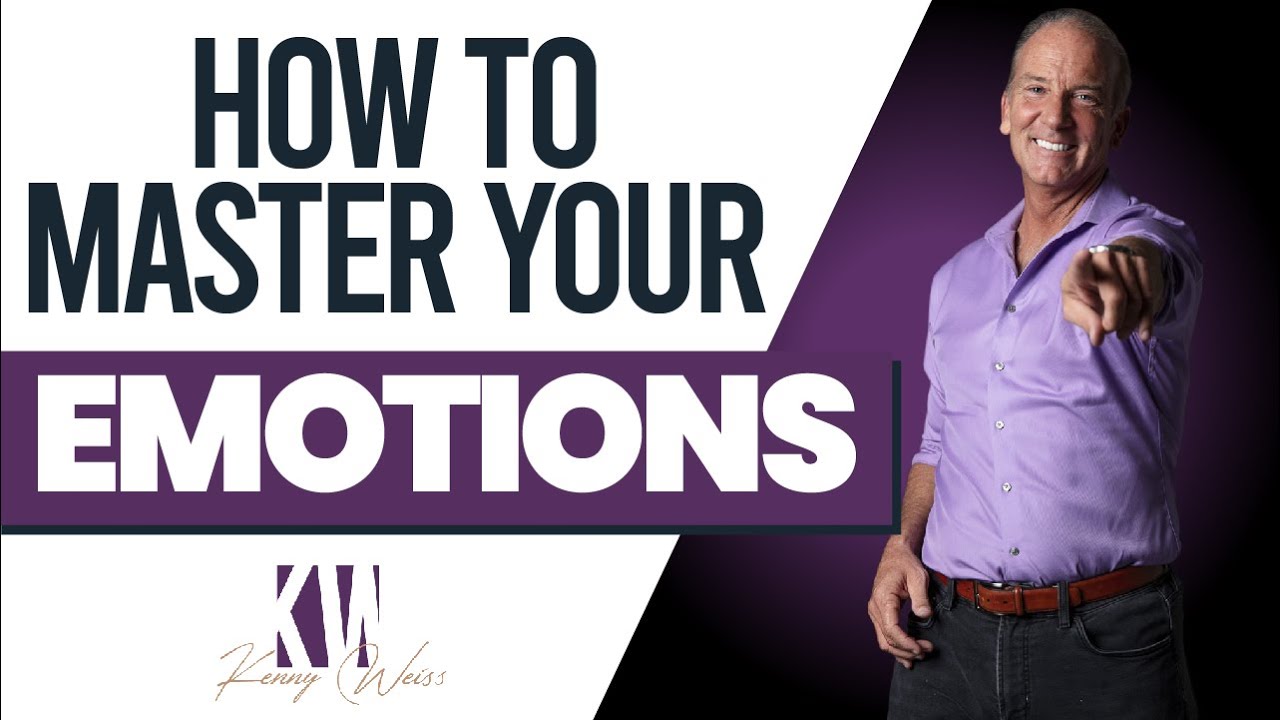 How To Master Your Emotions